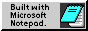 not really built with notepad btw
